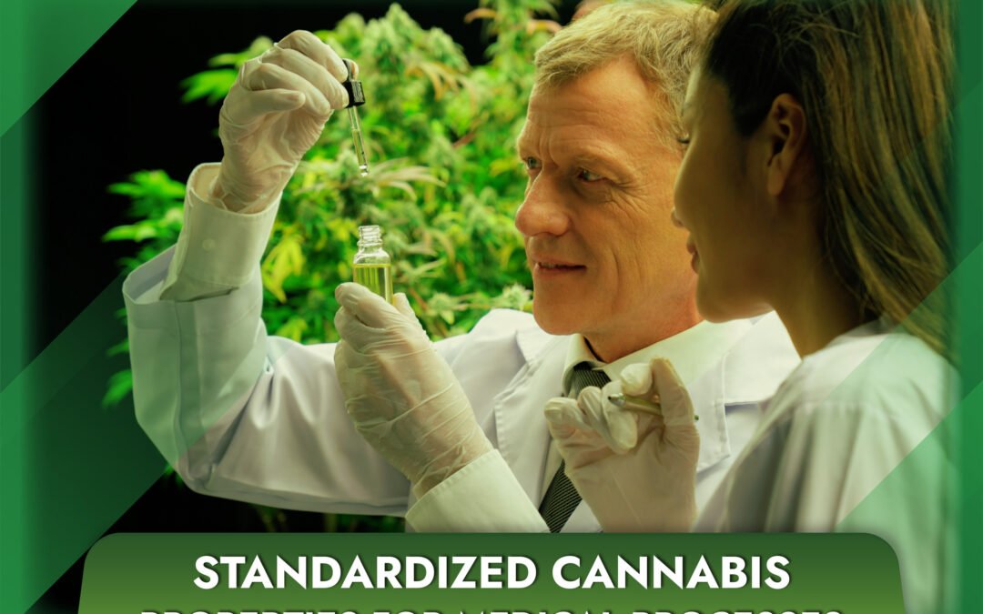 Standardized cannabis properties for medical processes