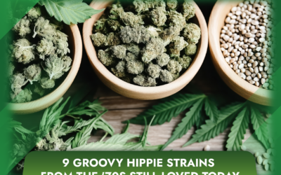 9 Groovy Hippie Strains from the ’70s Still Loved Today